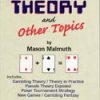 Gambling Theory and other topics