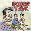 Bok: Poker Talk: Learn How to Talk Poker Like a Pro